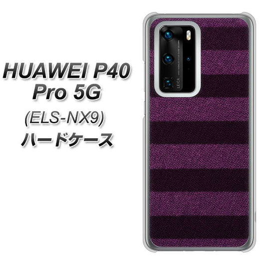 HUAWEI(ファーウェイ) P40 Pro 5G ELS-NX9 高画質仕上げ 背面印刷 ハードケース【533 極太ボーダーPR&NV】
