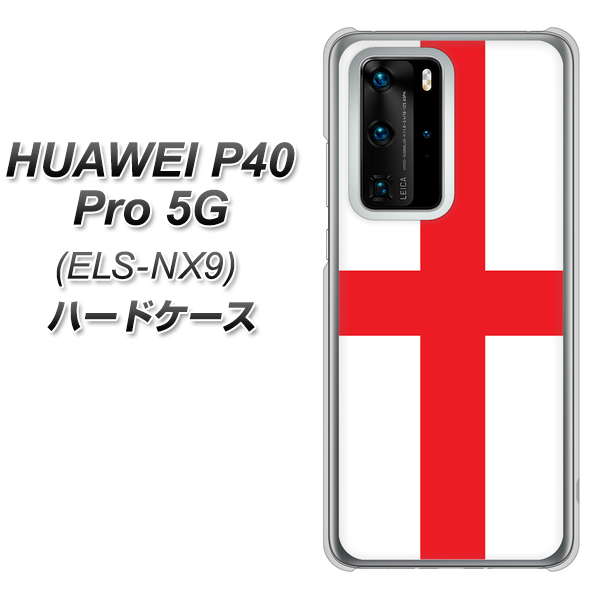 HUAWEI(ファーウェイ) P40 Pro 5G ELS-NX9 高画質仕上げ 背面印刷 ハードケース【677 イングランド】