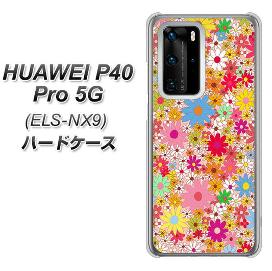 HUAWEI(ファーウェイ) P40 Pro 5G ELS-NX9 高画質仕上げ 背面印刷 ハードケース【746 花畑A】