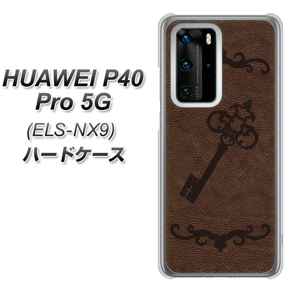 HUAWEI(ファーウェイ) P40 Pro 5G ELS-NX9 高画質仕上げ 背面印刷 ハードケース【EK824 レザー風アンティークキー】
