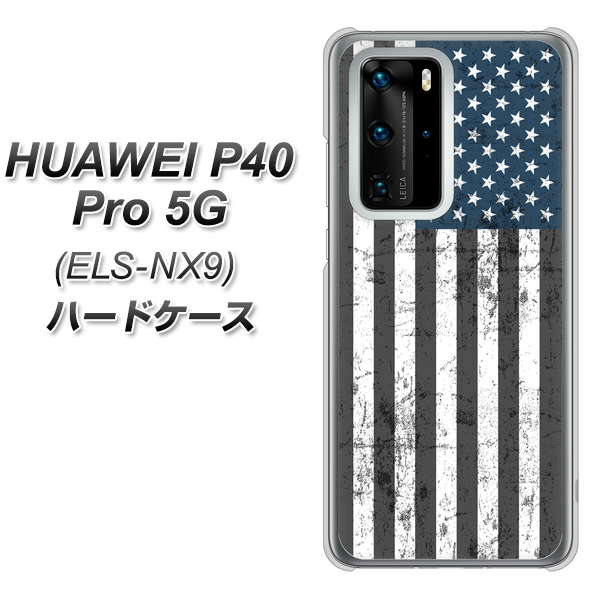 HUAWEI(ファーウェイ) P40 Pro 5G ELS-NX9 高画質仕上げ 背面印刷 ハードケース【EK864 アメリカンフラッグビンテージ】