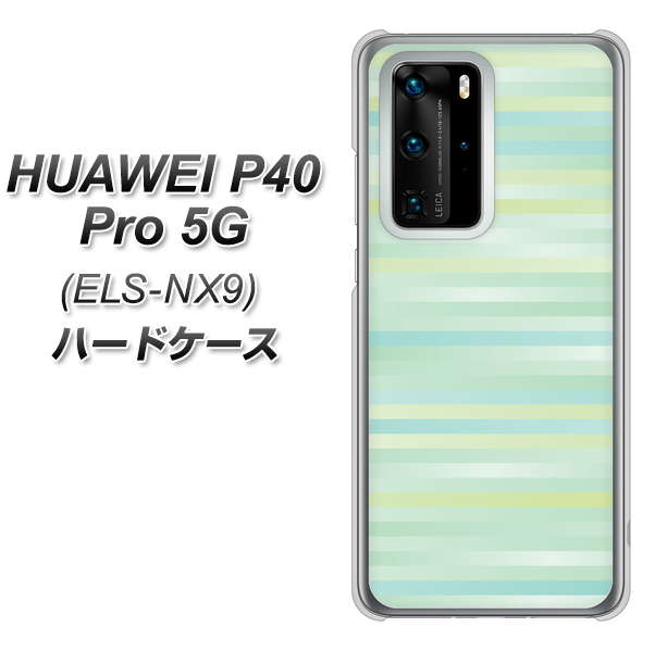 HUAWEI(ファーウェイ) P40 Pro 5G ELS-NX9 高画質仕上げ 背面印刷 ハードケース【IB908 グラデーションボーダー_グリーン】