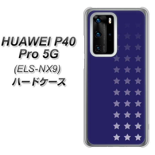 HUAWEI(ファーウェイ) P40 Pro 5G ELS-NX9 高画質仕上げ 背面印刷 ハードケース【IB911 スターライン】