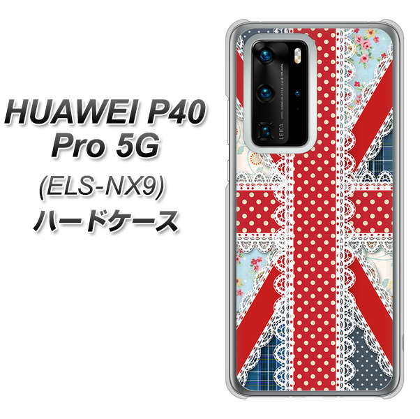 HUAWEI(ファーウェイ) P40 Pro 5G ELS-NX9 高画質仕上げ 背面印刷 ハードケース【SC805 ユニオンジャック レース】