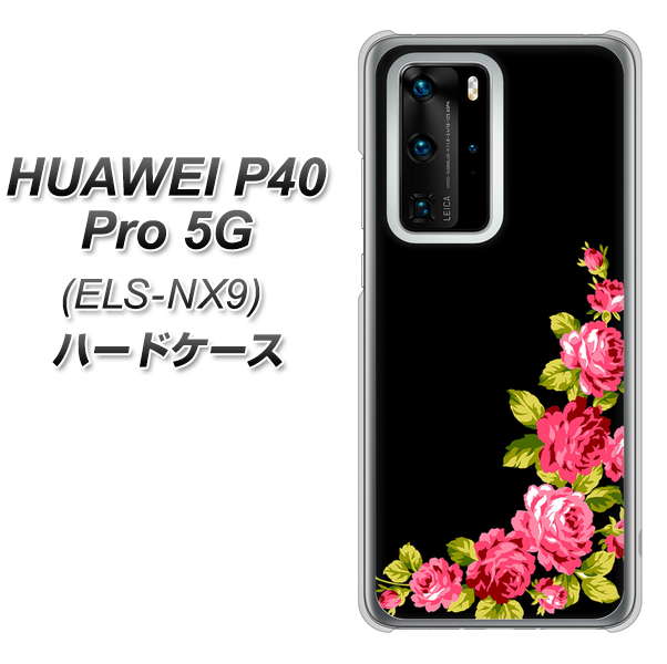 HUAWEI(ファーウェイ) P40 Pro 5G ELS-NX9 高画質仕上げ 背面印刷 ハードケース【VA826 バラのフレーム(黒)】