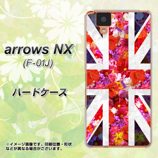 docomo アローズ NX F-01J 高画質仕上げ 背面印刷 ハードケース【SC801 ユニオンジャック リアルフラワー】
