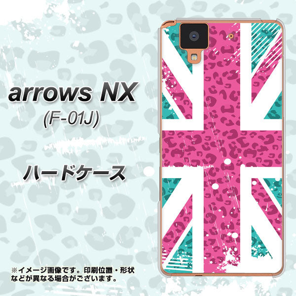 docomo アローズ NX F-01J 高画質仕上げ 背面印刷 ハードケース【SC807 ユニオンジャック ピンクヒョウ柄】