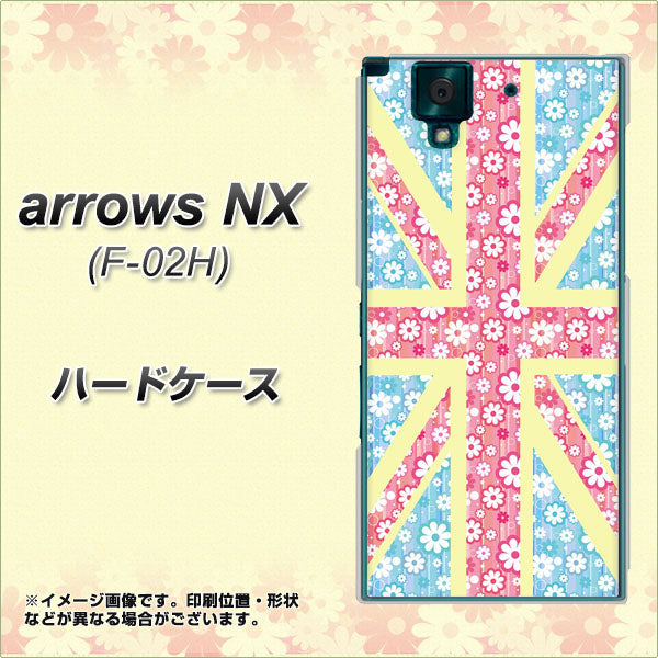 docomo アローズNX F-02H 高画質仕上げ 背面印刷 ハードケース【EK895 ユニオンジャックパステルフラワー】