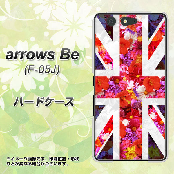 docomo アローズ ビー F-05J 高画質仕上げ 背面印刷 ハードケース【SC801 ユニオンジャック リアルフラワー】