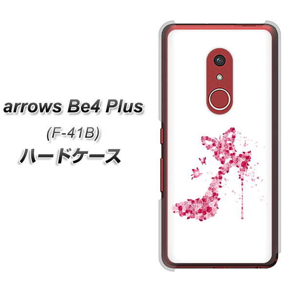 アローズBe4 Plus F-41B 高画質仕上げ 背面印刷 ハードケース【387 薔薇のハイヒール】