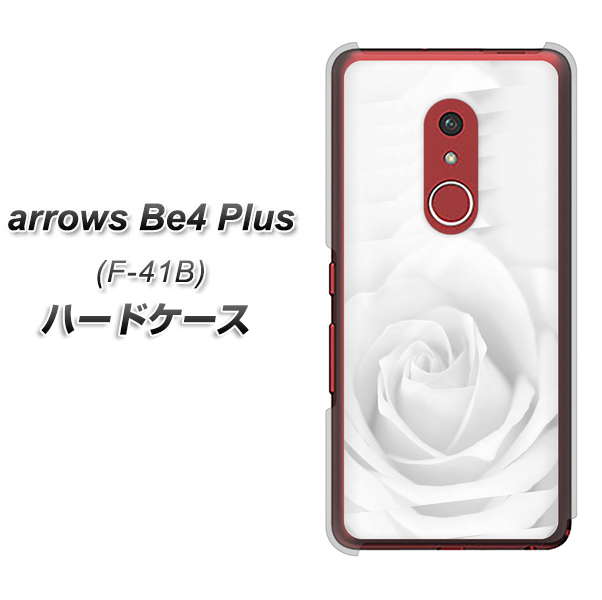 アローズBe4 Plus F-41B 高画質仕上げ 背面印刷 ハードケース【402 ホワイトRose】