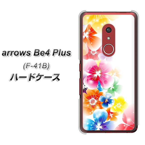 アローズBe4 Plus F-41B 高画質仕上げ 背面印刷 ハードケース【1209 光と花】