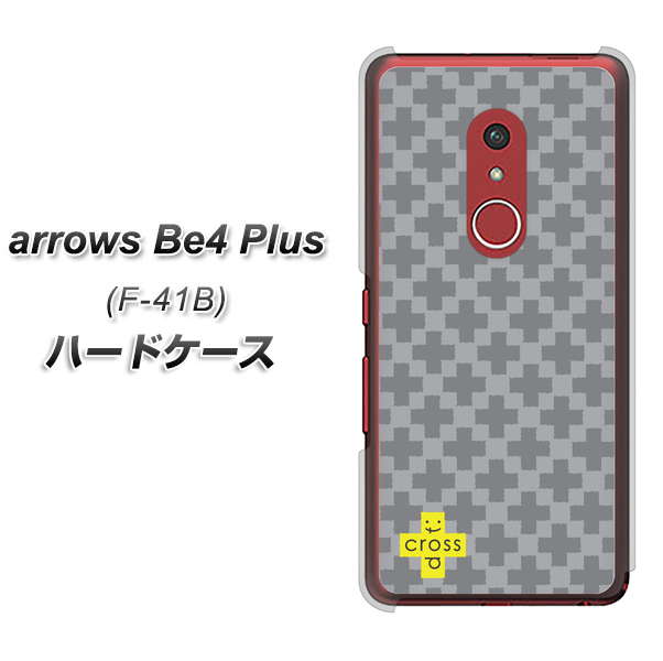 アローズBe4 Plus F-41B 高画質仕上げ 背面印刷 ハードケース【IB900 クロスドット_グレー】
