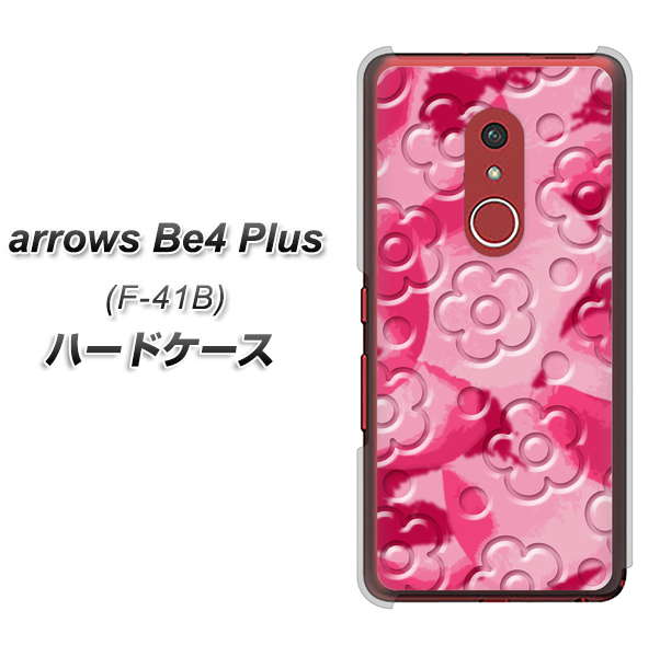 アローズBe4 Plus F-41B 高画質仕上げ 背面印刷 ハードケース【SC847 フラワーヴェルニ花濃いピンク(ローズアンディアン)】