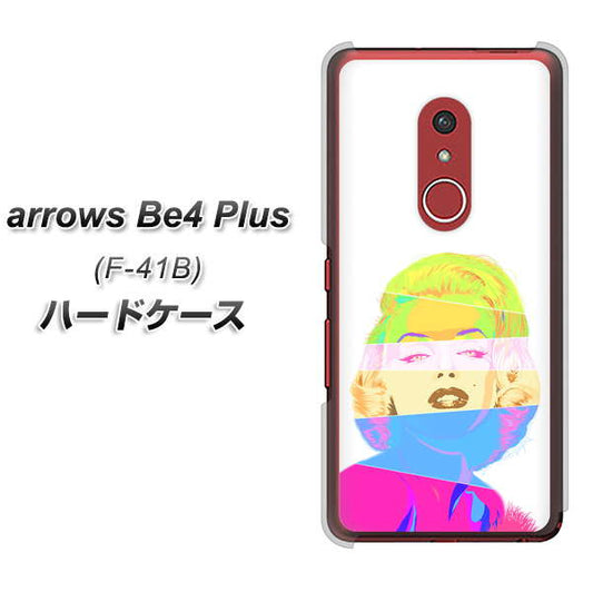 アローズBe4 Plus F-41B 高画質仕上げ 背面印刷 ハードケース【YJ208 マリリンモンローデザイン(A)】