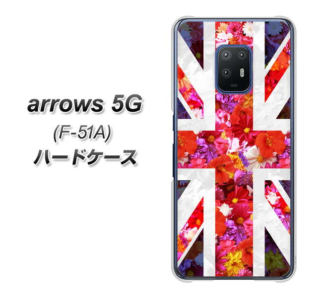 docomo アローズ5G F-51A 高画質仕上げ 背面印刷 ハードケース【SC801 ユニオンジャック リアルフラワー】