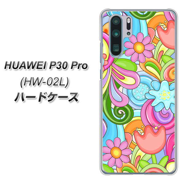 docomo HUAWEI(ファーウェイ) P30 Pro HW-02L 高画質仕上げ 背面印刷 ハードケース【713 ミラクルフラワー】