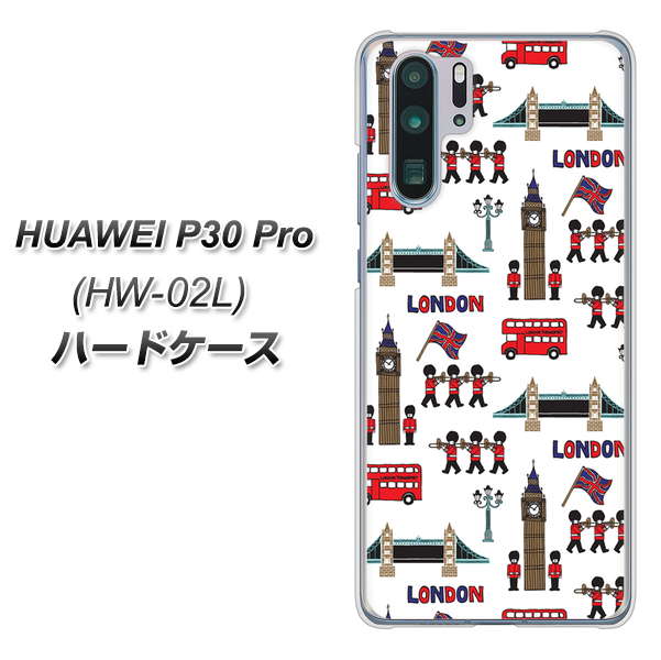 docomo HUAWEI(ファーウェイ) P30 Pro HW-02L 高画質仕上げ 背面印刷 ハードケース【EK811 ロンドンの街】
