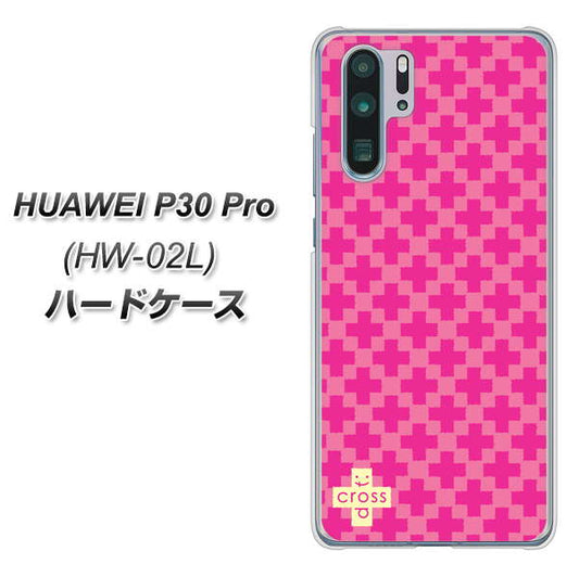 docomo HUAWEI(ファーウェイ) P30 Pro HW-02L 高画質仕上げ 背面印刷 ハードケース【IB901 クロスドット_ピンク】