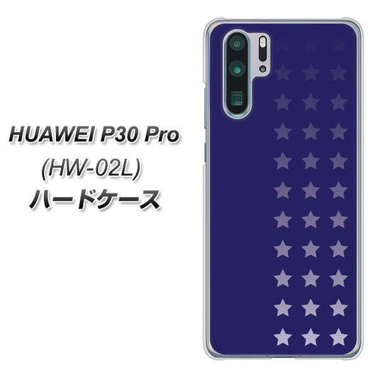docomo HUAWEI(ファーウェイ) P30 Pro HW-02L 高画質仕上げ 背面印刷 ハードケース【IB911 スターライン】