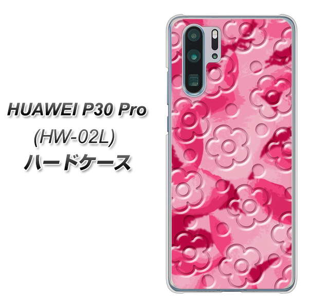 docomo HUAWEI(ファーウェイ) P30 Pro HW-02L 高画質仕上げ 背面印刷 ハードケース【SC847 フラワーヴェルニ花濃いピンク(ローズアンディアン)】