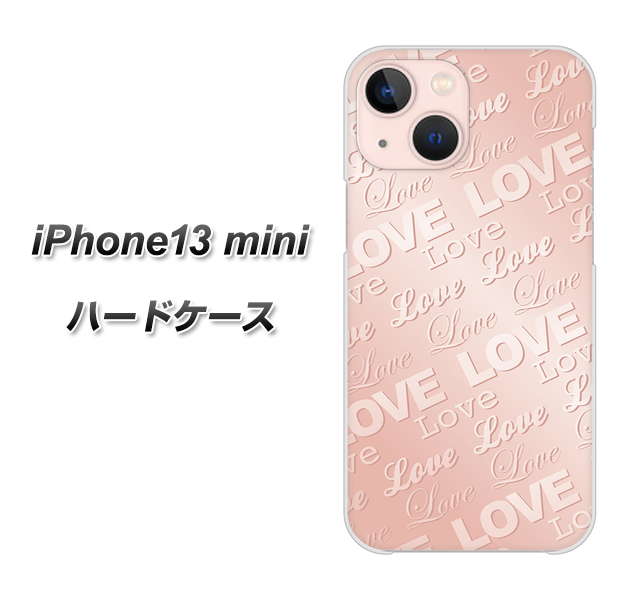 iPhone13 mini 高画質仕上げ 背面印刷 ハードケース【SC841 エンボス風LOVEリンク(ローズピンク)】