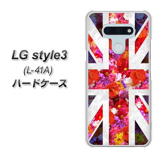 docomo LG style3 L-41A 高画質仕上げ 背面印刷 ハードケース【SC801 ユニオンジャック リアルフラワー】
