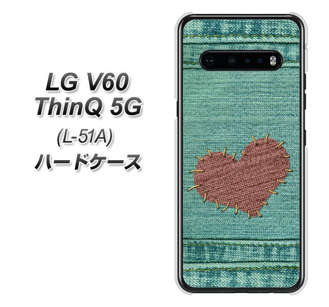 docomo LG V60 ThinQ 5G L-51A 高画質仕上げ 背面印刷 ハードケース【1142 デニムとハート】