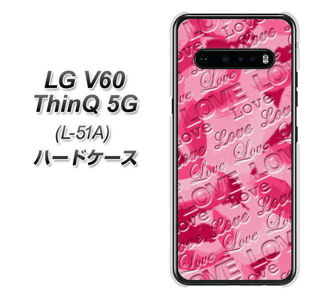 docomo LG V60 ThinQ 5G L-51A 高画質仕上げ 背面印刷 ハードケース【SC845 フラワーヴェルニLOVE濃いピンク(ローズアンディアン)】