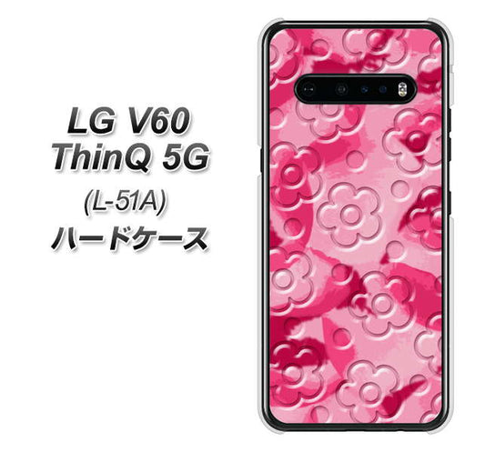 docomo LG V60 ThinQ 5G L-51A 高画質仕上げ 背面印刷 ハードケース【SC847 フラワーヴェルニ花濃いピンク(ローズアンディアン)】
