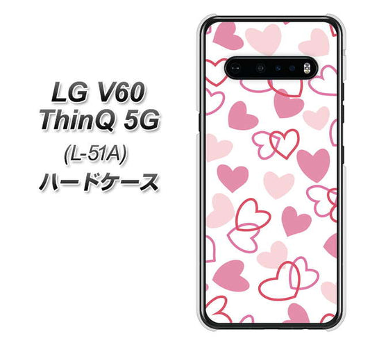 docomo LG V60 ThinQ 5G L-51A 高画質仕上げ 背面印刷 ハードケース【VA929 ハートがいっぱい ピンク】