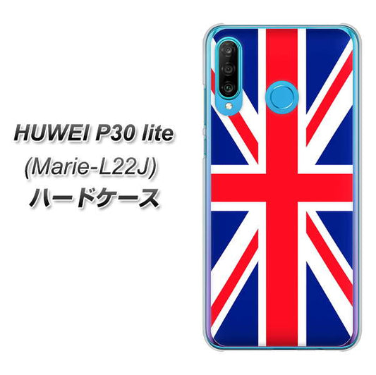 simフリー HUAWEI(ファーウェイ) P30 lite Marie-L22J 高画質仕上げ 背面印刷 ハードケース【200 イギリス (ユニオン・ジャック)】