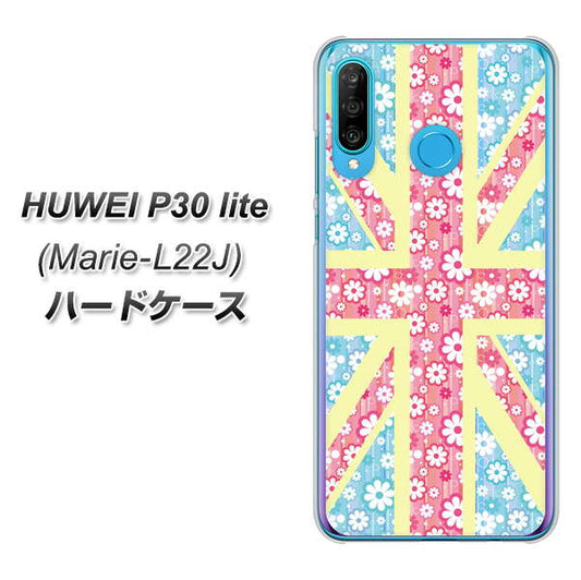 simフリー HUAWEI(ファーウェイ) P30 lite Marie-L22J 高画質仕上げ 背面印刷 ハードケース【EK895 ユニオンジャックパステルフラワー】
