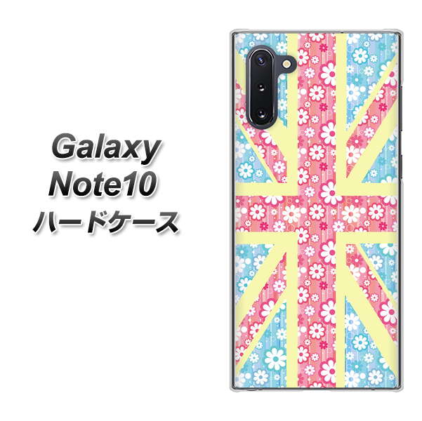 ギャラクシー Note10 高画質仕上げ 背面印刷 ハードケース【EK895 ユニオンジャックパステルフラワー】