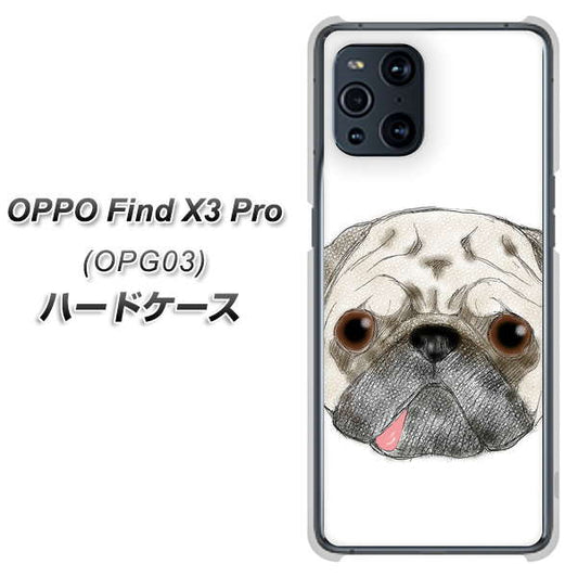 au オッポ Find X3 Pro OPG03 高画質仕上げ 背面印刷 ハードケース【YD855 パグ01】