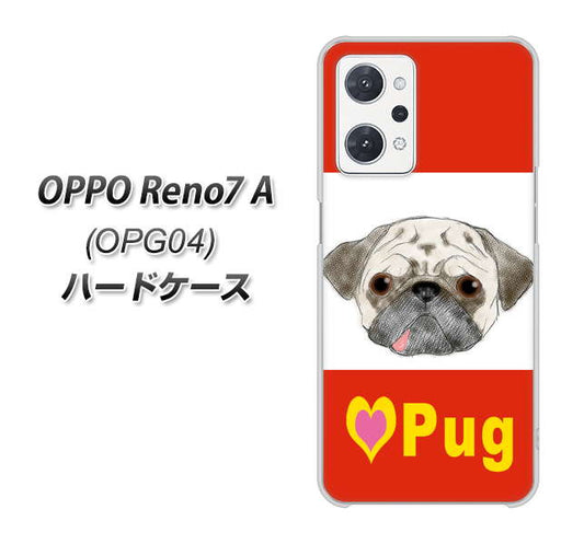 OPPO Reno7 A OPG04 au 高画質仕上げ 背面印刷 ハードケース【YD856 パグ02】