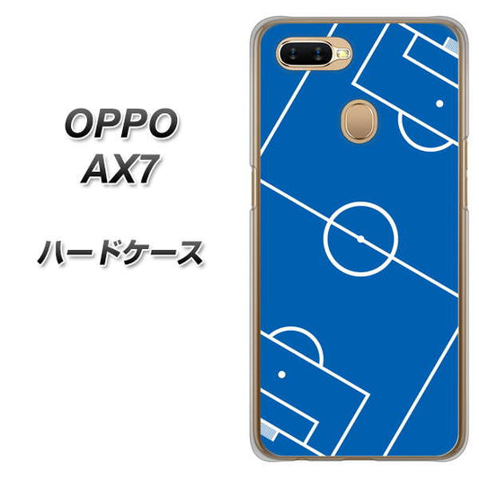 OPPO（オッポ） AX7 高画質仕上げ 背面印刷 ハードケース【IB922 SOCCER_ピッチ】