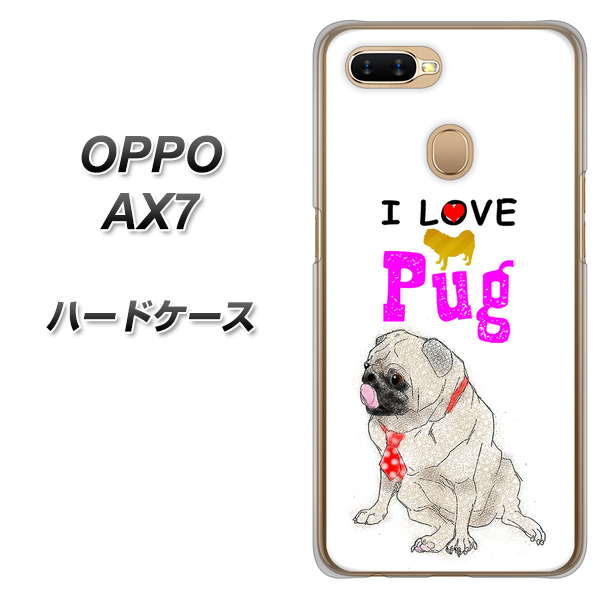 OPPO（オッポ） AX7 高画質仕上げ 背面印刷 ハードケース【YD858 パグ04】