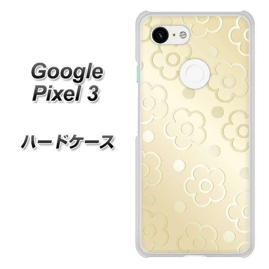 Google Pixel 3 高画質仕上げ 背面印刷 ハードケース【SC842 エンボス風デイジーシンプル（ベージュ）】