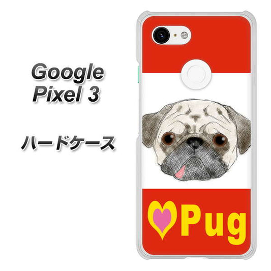 Google Pixel 3 高画質仕上げ 背面印刷 ハードケース【YD856 パグ02】
