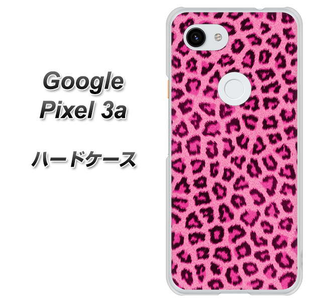 Google Pixel 3a 高画質仕上げ 背面印刷 ハードケース【1066 ヒョウ柄ベーシックSピンク】