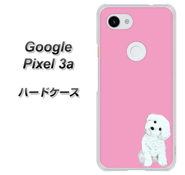 Google Pixel 3a 高画質仕上げ 背面印刷 ハードケース【YJ069 トイプードルホワイト(ピンク)】