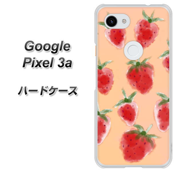 Google Pixel 3a 高画質仕上げ 背面印刷 ハードケース【YJ179 イチゴ 水彩179】