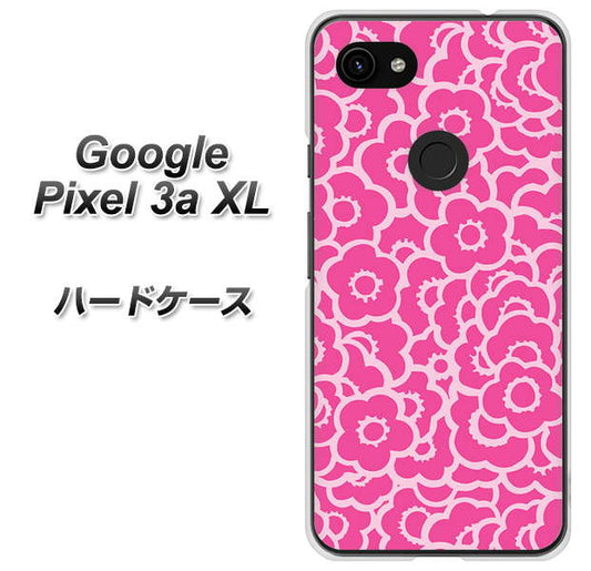 Google Pixel 3a XL 高画質仕上げ 背面印刷 ハードケース【716 ピンクフラワー】