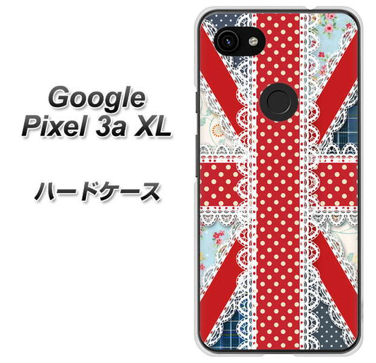Google Pixel 3a XL 高画質仕上げ 背面印刷 ハードケース【SC805 ユニオンジャック レース】