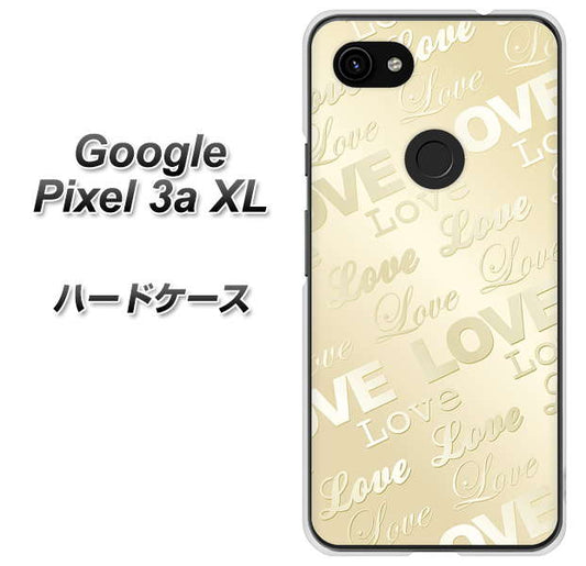 Google Pixel 3a XL 高画質仕上げ 背面印刷 ハードケース【SC840 エンボス風LOVEリンク（ヌーディーベージュ）】