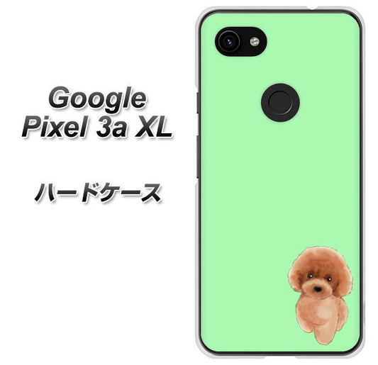 Google Pixel 3a XL 高画質仕上げ 背面印刷 ハードケース【YJ052 トイプードルレッド（ グリーン）】