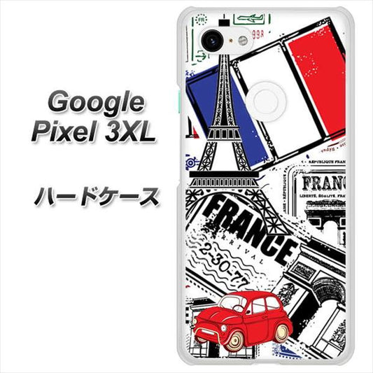 Google Pixel 3XL 高画質仕上げ 背面印刷 ハードケース【599 フランスの街角】
