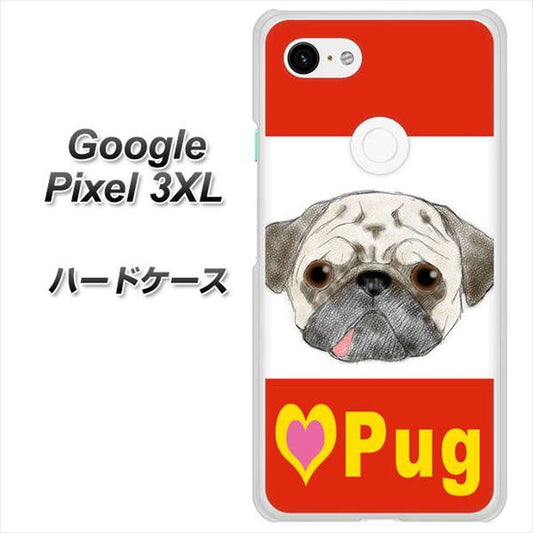Google Pixel 3XL 高画質仕上げ 背面印刷 ハードケース【YD856 パグ02】
