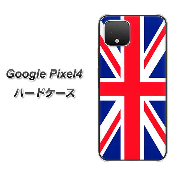 Google Pixel 4 高画質仕上げ 背面印刷 ハードケース【200 イギリス (ユニオン・ジャック)】